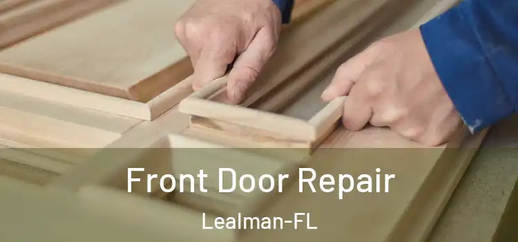  Front Door Repair Lealman-FL